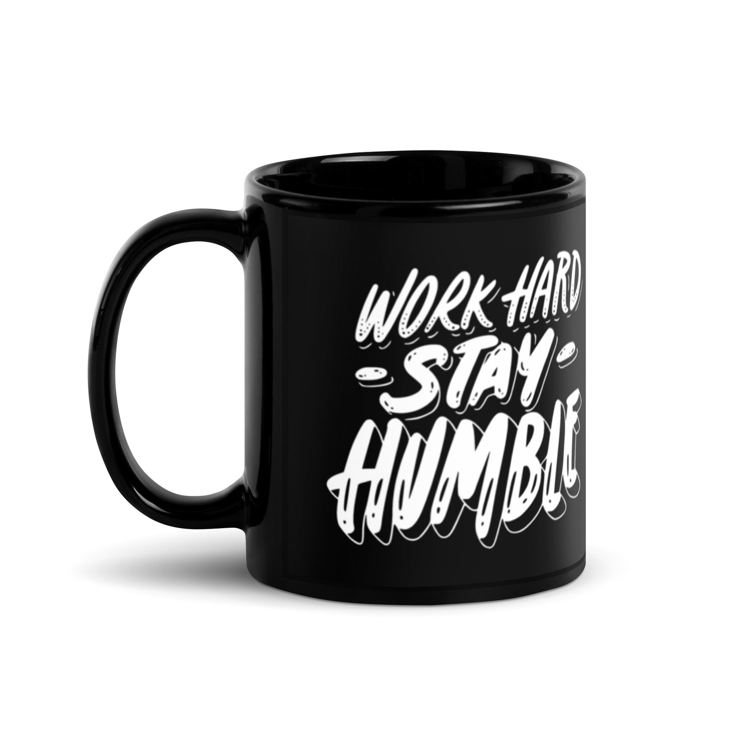 Work Hard, Stay Humble Ceramic Mug