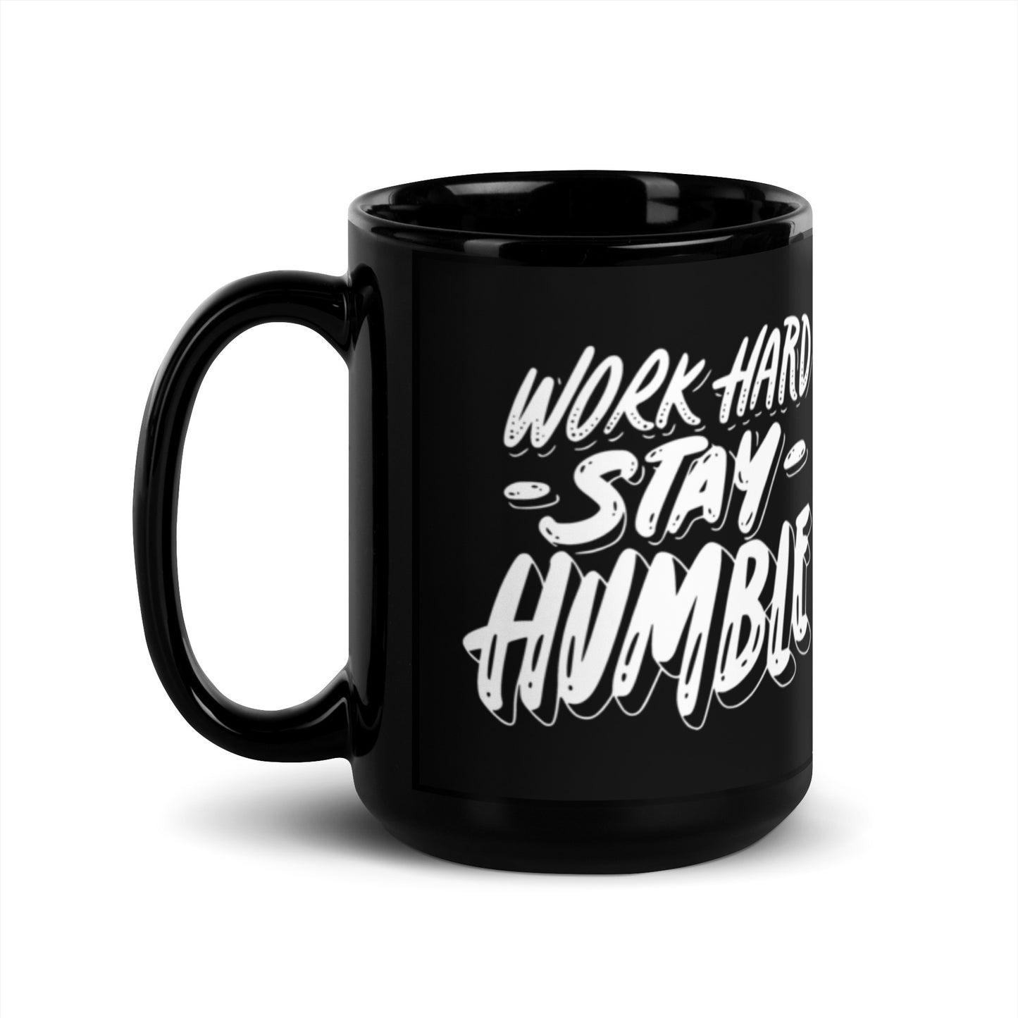 Work Hard, Stay Humble Ceramic Mug