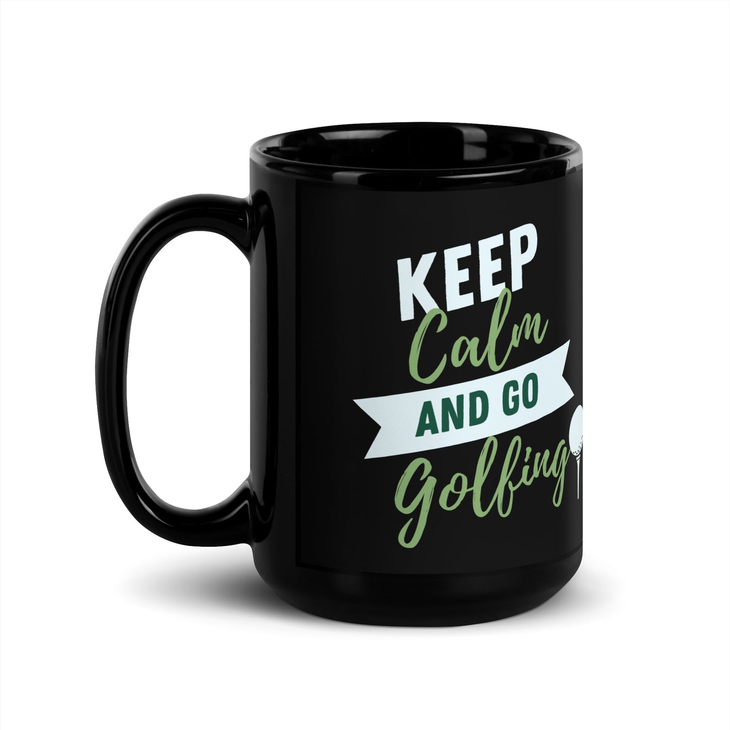 Keep Calm and Go Golfing Ceramic Mug