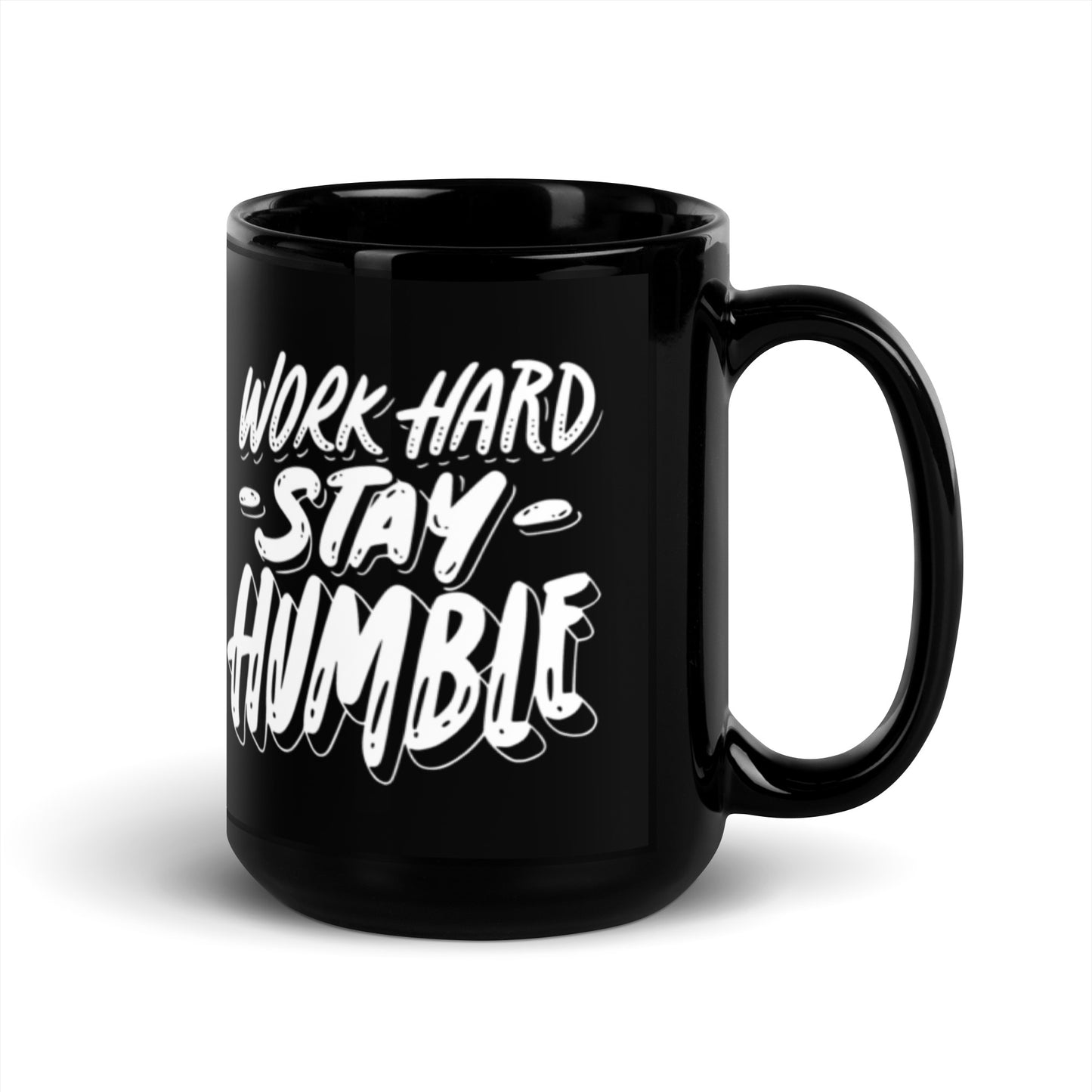 Work Hard, Stay Humble Ceramic Mug