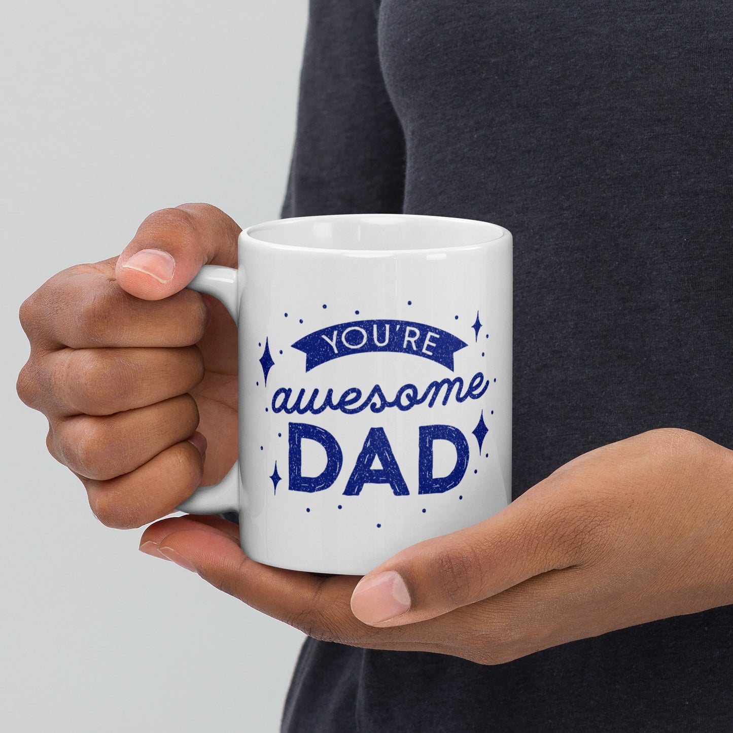 You're Awesome, Dad Ceramic Mug