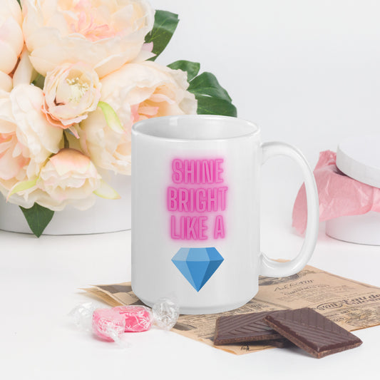 Shine Bright Like a Diamond Ceramic Mug